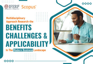 Multidisciplinary-Approach-Research-The-Benefits-Challenges-Applicability-In-The-Modern-Business-Landscape