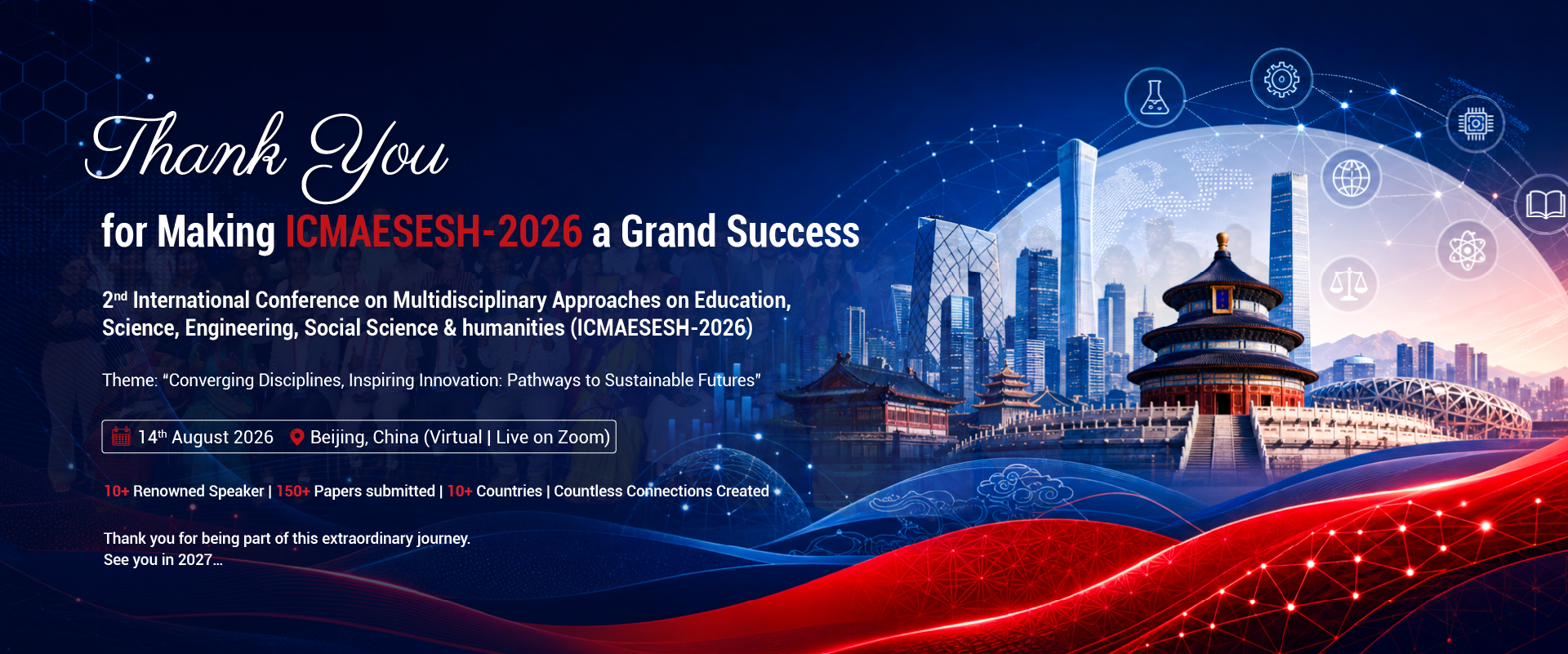 2nd International Conference on Multidisciplinary Approaches on Education, Science, Engineering, Social Science & Humanities - 14 August 2026, Beijing, China