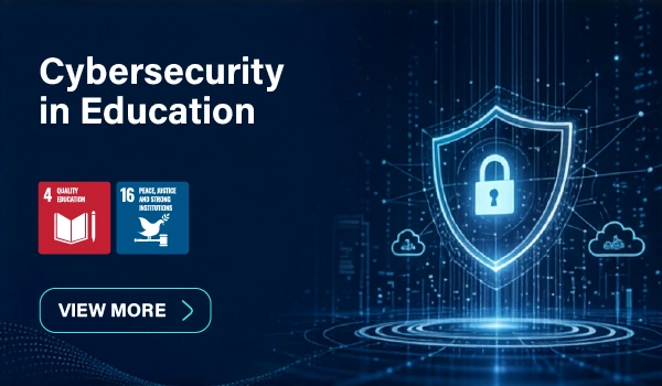 Cybersecurity in Education