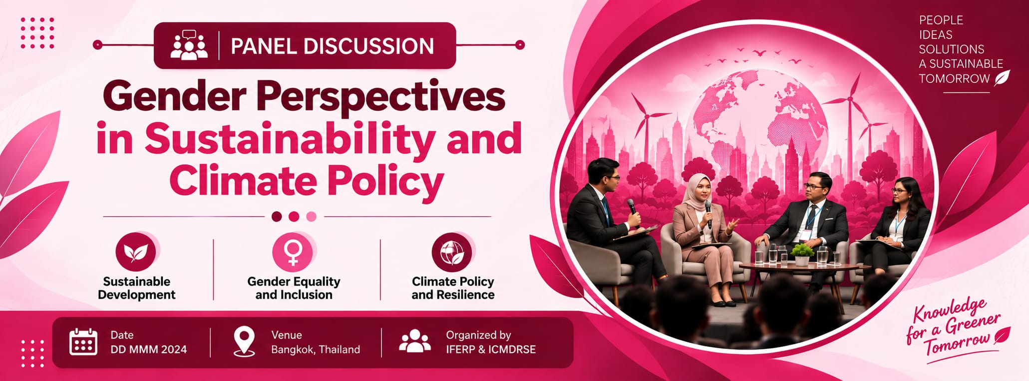 Panel Discussion — Sustainability and Innovation: Green Tech, Energy, and Pedagogy. Topics: Green Technologies, Sustainable Energy Solutions and Innovative Pedagogy. Venue: Bangkok, Thailand.