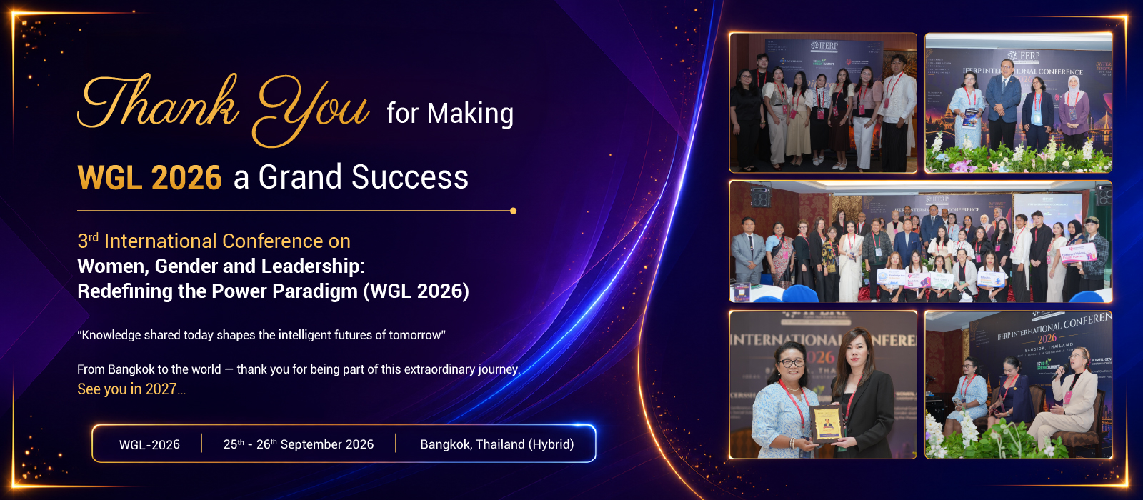 Thank you for making WGL 2026 a grand success — 3rd International Conference on Women, Gender and Leadership, 25–26 September 2026, Bangkok, Thailand (Hybrid). See you in 2027.